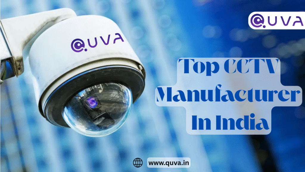 Top CCTV Brands In India